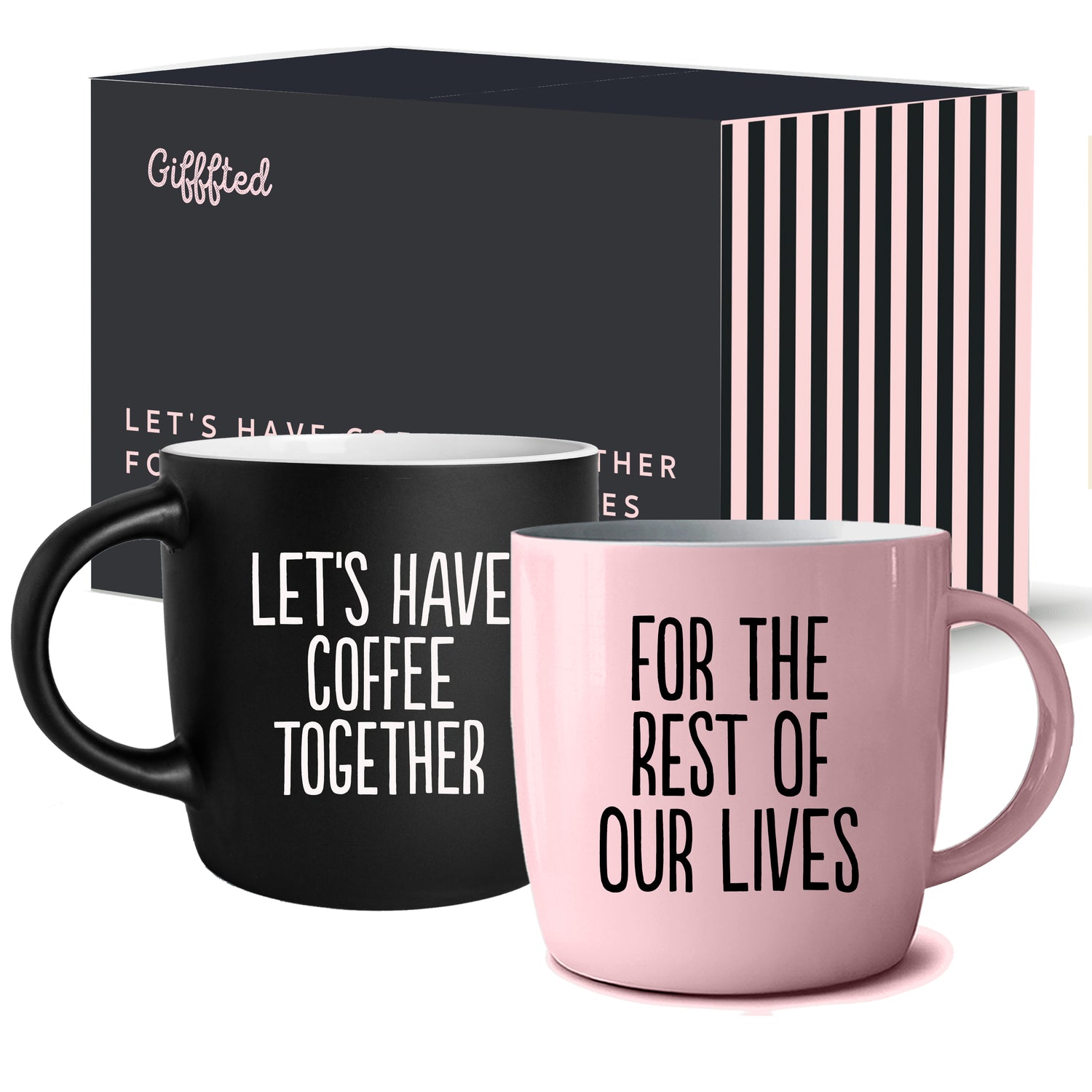 Lets Have Coffee Together For the Rest of Our Lives Coffee Mug Set